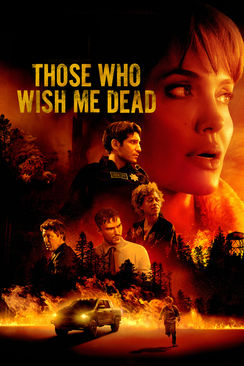 Those Who Wish Me Dead