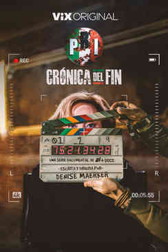 Tráiler: PRI: Crónica del fin