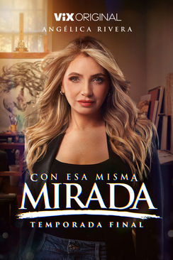 Con esa misma mirada