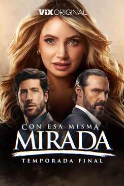 Con esa misma mirada