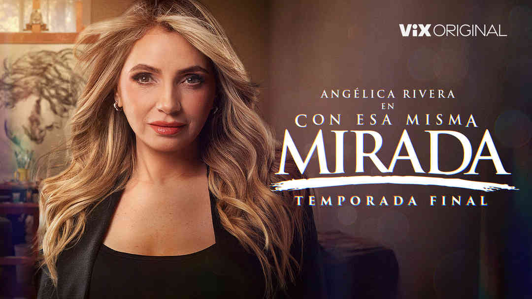 Con esa misma mirada | ViX