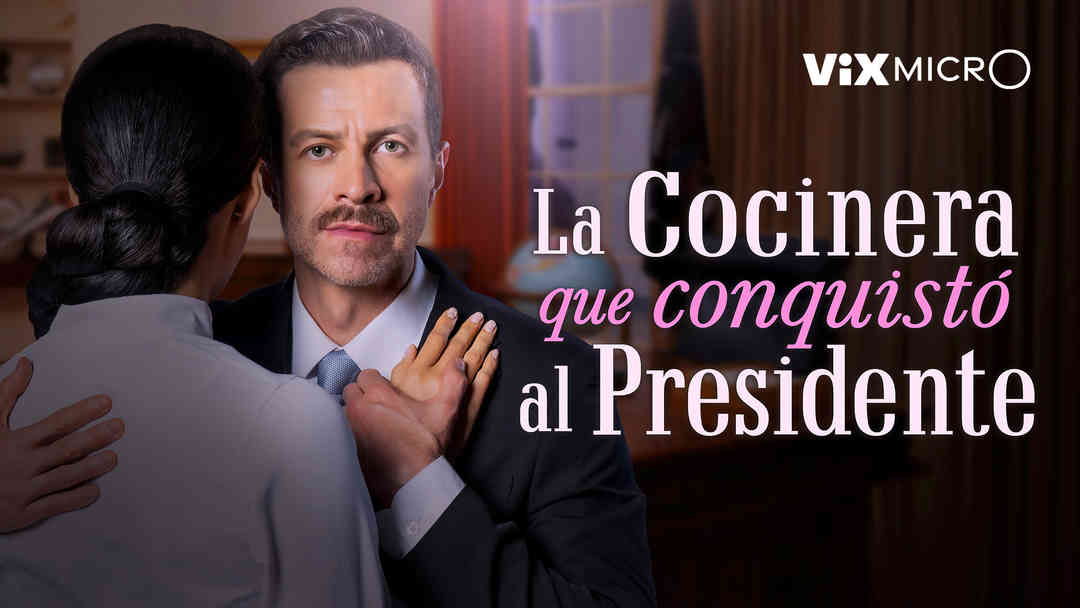 La cocinera que conquistó al presidente | ViX