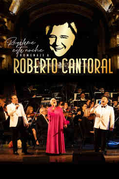 Regálame esta noche, homenaje a Roberto Cantoral