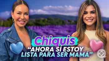 Chiquis lo confiesa todo: Ego, perdón a su papá y la maternidad