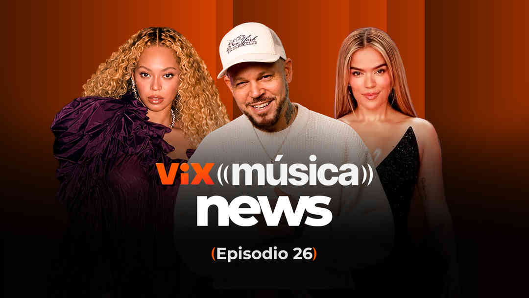 ViX Música News: Romances, hits y las grandes sorpresas de la música latina | ViX