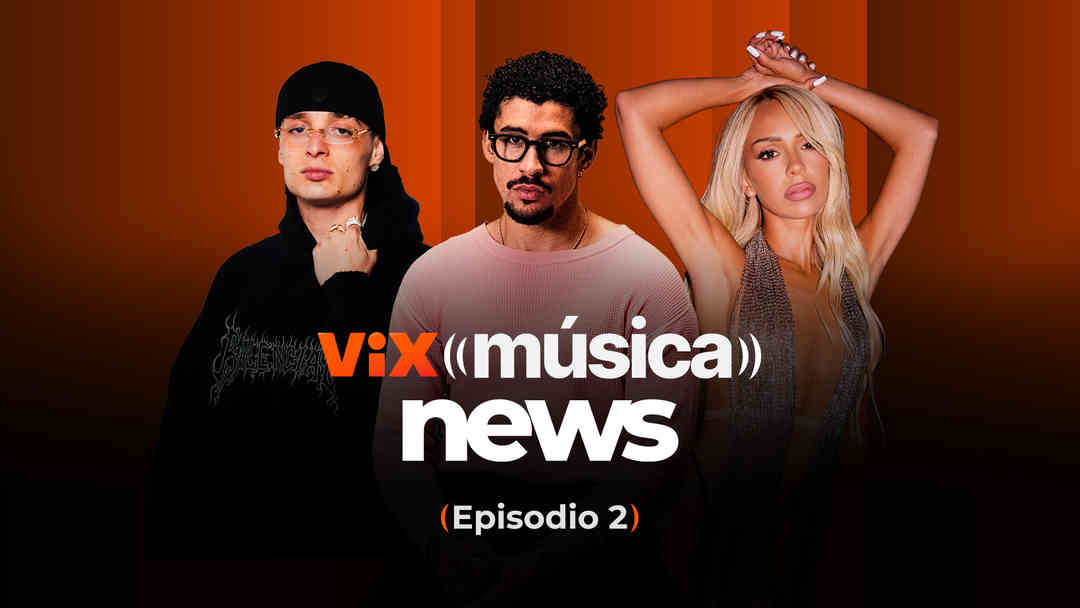 ViX Música News: ¡Bomba! Bad Bunny y Gabriela juntos, Bad Gyal viene con música nueva y lo mejor de Premio Lo Nuestro | ViX