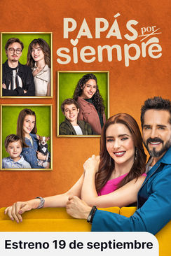 Tráiler: Papás por siempre