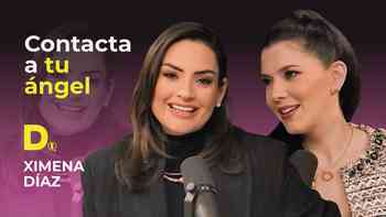 Cómo conectar con tu ángel, con Ximena Díaz