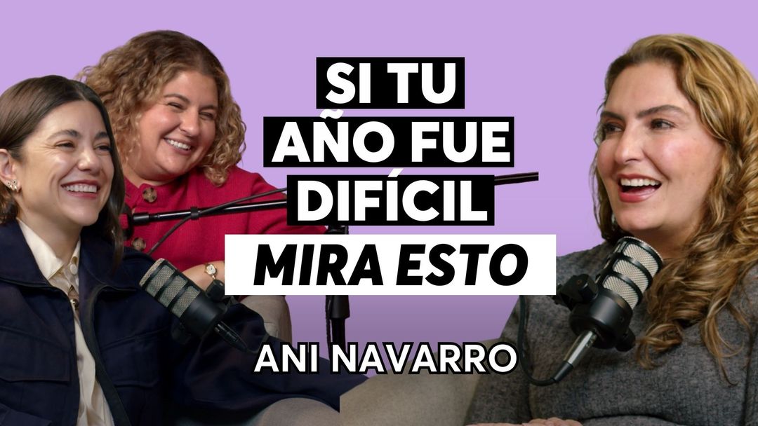 ¿Cómo cerrar un año difícil?, con Ani Navarro | ViX