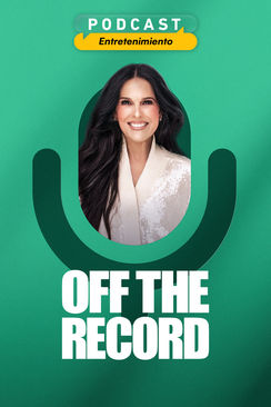 Off the record con Martha Debayle
