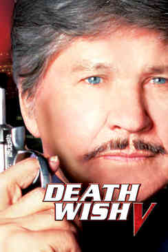 Death Wish 5: The Face Of Death