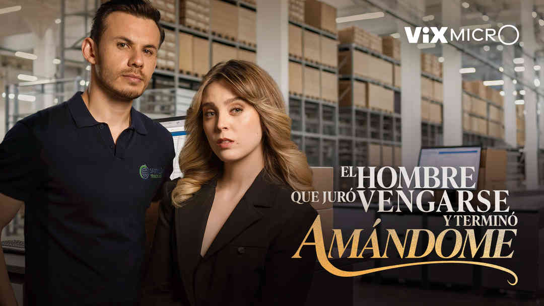 El hombre que juró vengarse y terminó amándome | ViX