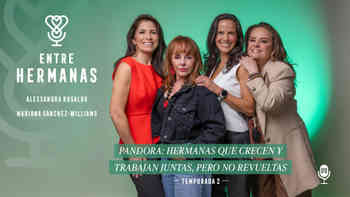 Pandora: hermanas que crecen y trabajan juntas, pero no revueltas