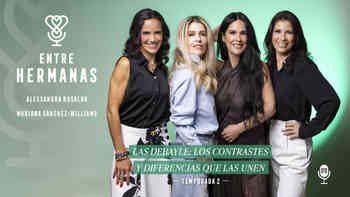 Las Debayle: Los contrastes y diferencias que las unen