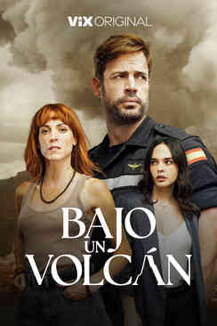 Tráiler: Bajo un volcán