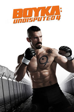 Undisputed 4: Boyka
