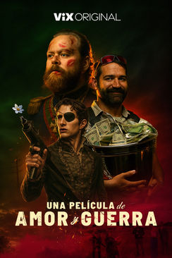 Una película de amor y guerra