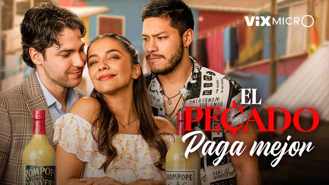 El pecado paga mejor | ViX