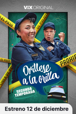 Tráiler: Oríllese a la orilla (Temporada 2)