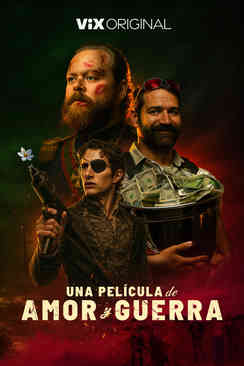 Tráiler: Una pelicula de amor y guerra