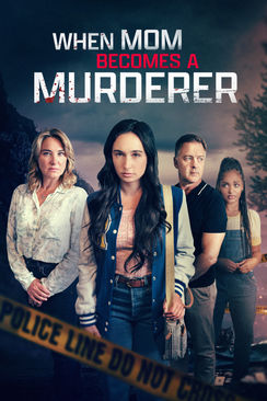 When Mom Becomes a Murderer
