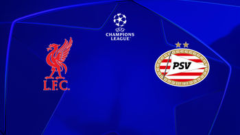 Liverpool vs PSV Eindhoven