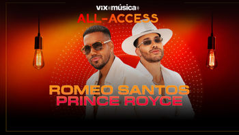 Romeo Santos y Prince Royce: Better Late Than Never