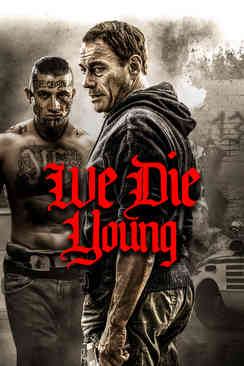 We Die Young