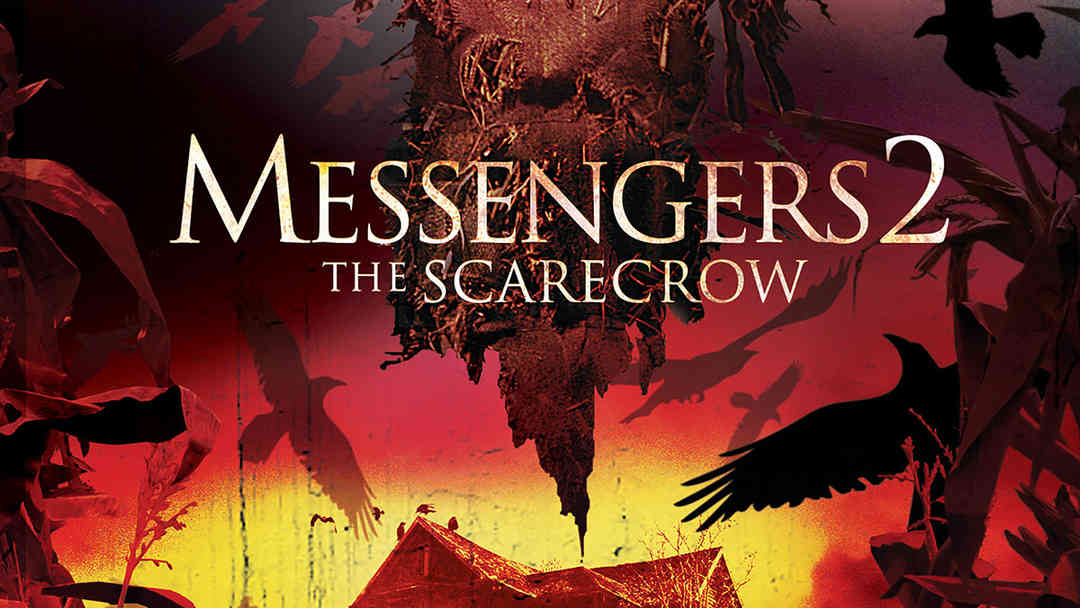 Messengers 2: The Scarecrow | ViX