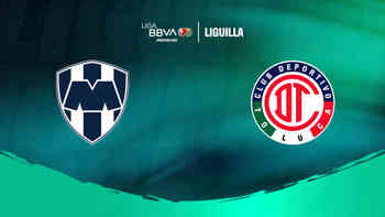 Monterrey vs Toluca