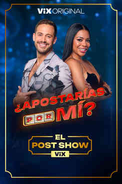 ¿Apostarías por Mi? Post Show