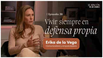 Erika de la Vega comparte cómo dejó de vivir a la defensiva, soltar el control y cuestionar su “superioridad emocional”
