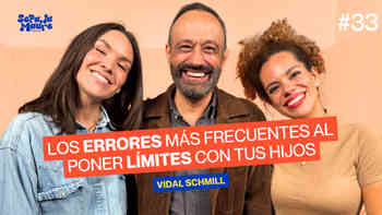 La reglas básicas de los límites, con Vidal Schmill