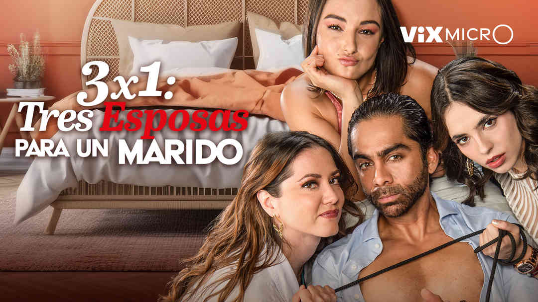 3x1 Tres esposas para un marido | ViX