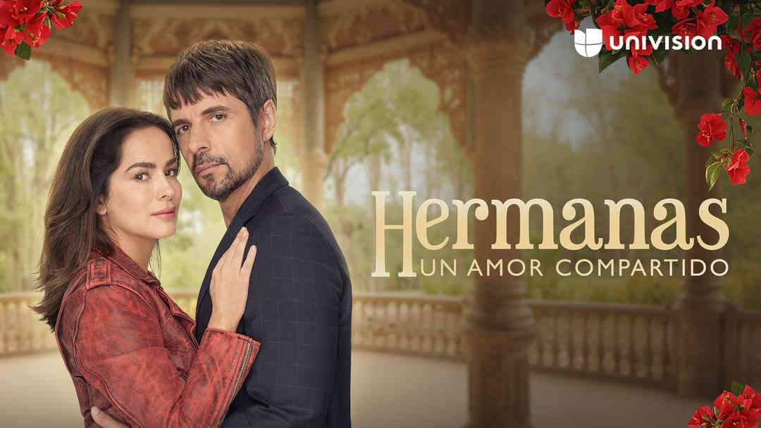 Hermanas, Un Amor Compartido | ViX