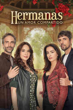 Hermanas, Un Amor Compartido