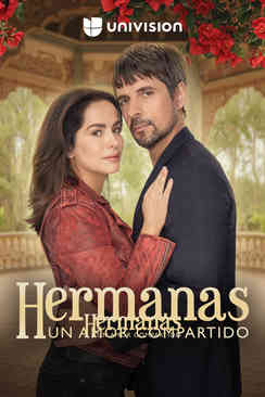 Hermanas, Un Amor Compartido
