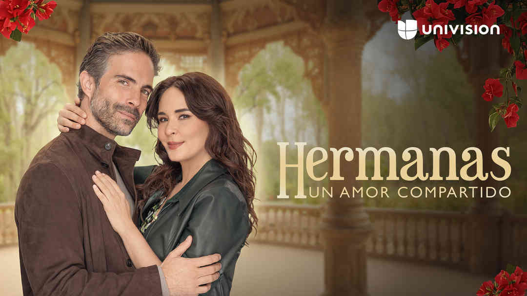 Hermanas, Un Amor Compartido | ViX