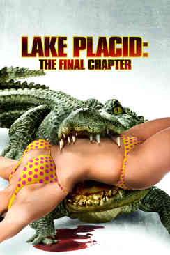 Lake Placid: The Final Chapter