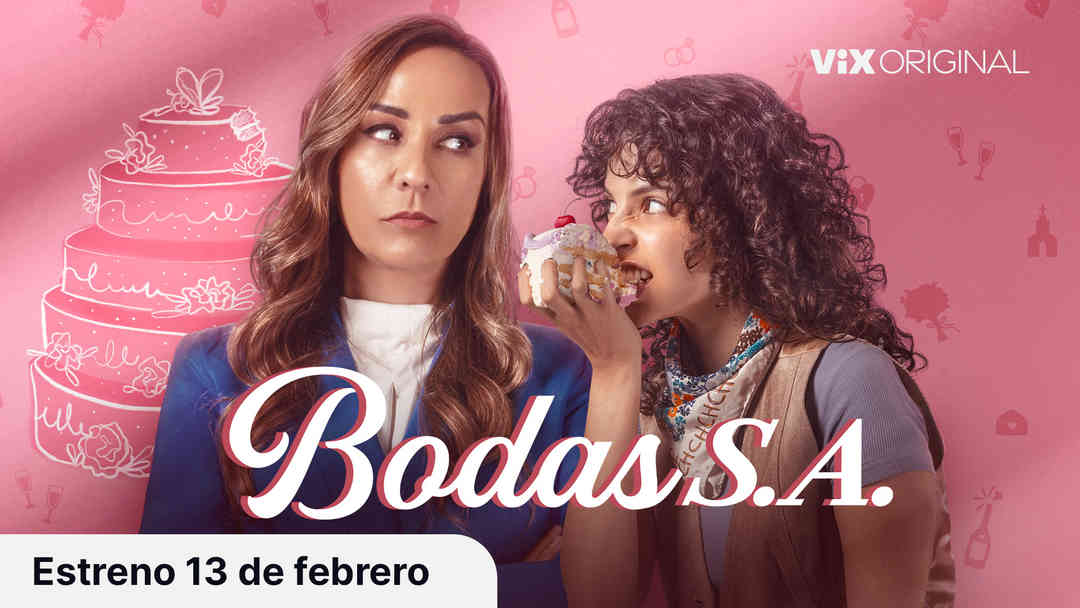 Tráiler: Bodas S.A. | ViX