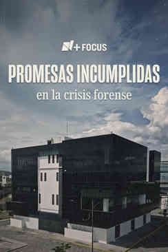 Promesas incumplidas en la crisis forense