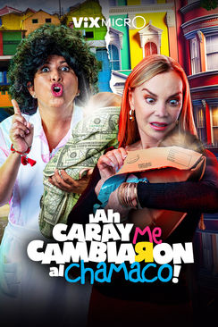 ¡Ah caray, me cambiaron al chamaco! Disponible ya en ViXMicrO