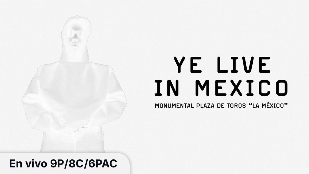 YE Live in Mexico | ViX