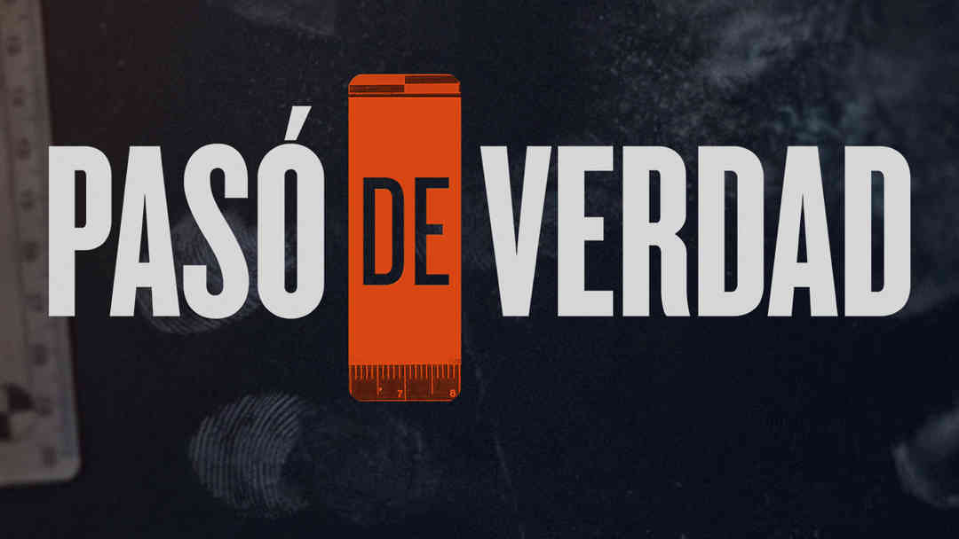 Pasó de Verdad | ViX