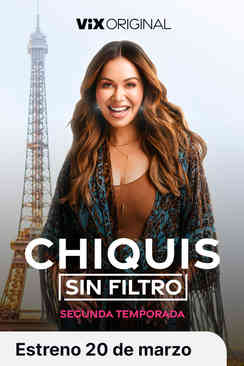 Tráiler: Chiquis: Sin filtro (Temporada 2)