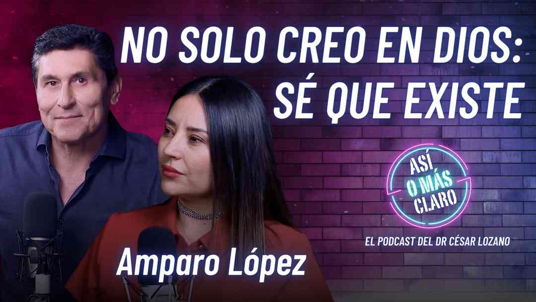 'No solo creo en Dios: sé que existe': Manifestación, fe y superación con Amparo López | ViX