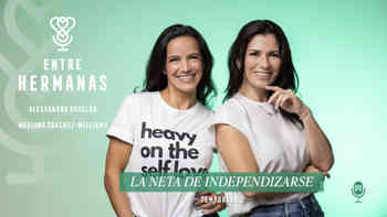 La neta de independizarse