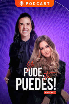 Yo pude, ¡tú puedes!