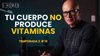 ¿Quieres vitaminas? come proteínas