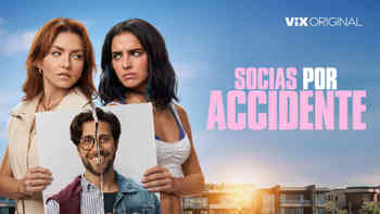 Tráiler: Socias por accidente